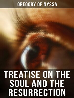 cover image of Treatise On the Soul and the Resurrection